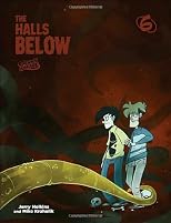 Penny Arcade 6: The Halls Below