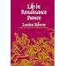 Life in Renaissance France