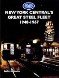 New York Centrals Great Steel Fleet 1948-1967