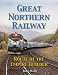 Great Northern Railway - Route of the Empire Builder