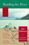 Reading the River: A Voyage Down the Yukon