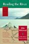 Reading the River: A Voyage Down the Yukon