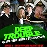Deep Trouble: The Complete Series 1
