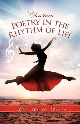 Christian Poetry in the Rhythm of Life