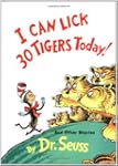 I Can Lick 30 Tigers Today! and Other...