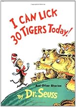 I Can Lick 30 Tigers Today!