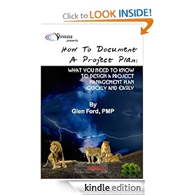 How to Document a Project Plan: What You Need To Know To Design A Project Management Plan Quickly and Easily