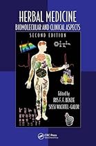 Herbal Medicine: Biomolecular and Clinical Aspects, Second Edition (Oxidative Stress and Disease)