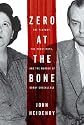 Zero at the Bone: The Playboy, the Prostitute, and the Murder of Bobby Greenlease