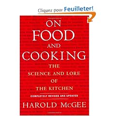 On Food And Cooking: The Science and Lore of the Kitchen