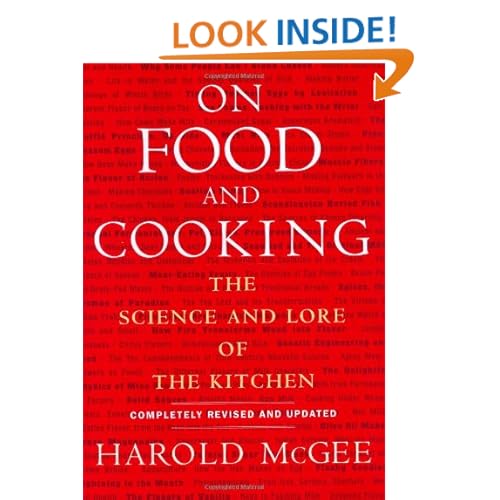 On Food and Cooking: The Science and Lore of the Kitchen