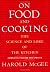On Food and Cooking