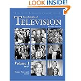 Encyclopedia of Television by Fitzroy Dearborn, Horace Newcomb and Museum of Broadcast Communications