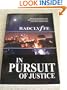 In Pursuit of Justice
