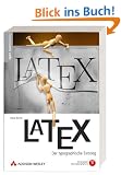LaTeX. Der typographische Einstieg. Mit DVD