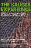 The Kruger Experience: Ecology And Management Of Savanna Heterogeneity