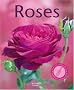 Roses : 100 vari�t�s de roses pour r�pondre � tous vos besoins. Les conseils d'un sp�cialiste pour bien choisir et entretenir vos rosiers