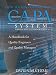 HOW TO DESIGN A WORLD-CLASS Corrective Action Preventive Action SYSTEM FOR FDA-REGULATED INDUSTRIES: A HANDBOOK FOR QUALITY ENGINEERS AND QUALITY MANAGERS