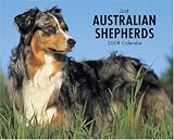 Just Australian Shepherds 2008 Calendar