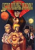 Captain Amazingly Incredible and the Space Vampires from the Evil Planet!!!