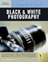 Exploring Basic Black & White Photography (Design Exploration Series)
