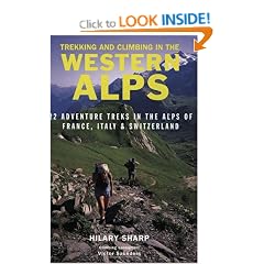 Trekking & Climbing Westrn Alp (Trekking & Climbing Guides)