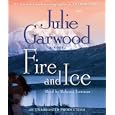 Fire and Ice by Julie Garwood and Rebecca Lowman