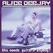 Alice Deejay I Can See (See it in Your Eyes)