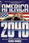 AMERICA 2040, #1 (America Two Thousand Forty)