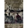 Les Haut-Conteurs, Tome 3 : Coeur de lune- Prix des Incorruptibles 2012