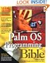 Palm OS Programming Bible (With CD-ROM)