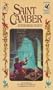 SAINT CAMBER (Volume II, In the Legends of Camber of Culdi)