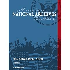 THE DETROIT RIOTS, 1968 [SILENT, UNEDITED]