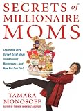 Secrets of Millionaire Moms