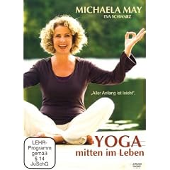Yoga mitten im Leben - Aller Anfang ist leicht