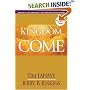 Kingdom Come: The Final Victory: The Final Victory (Left Behind Sequel)