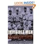 Invisible Men: Life in Baseball's Negro Leagues
