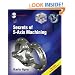 Secrets of 5-Axis Machining