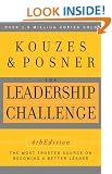 Leadership Challenge, 4th Edition, The Most Trusted Source On Becoming A Better Leader