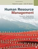 Human Resource Management: Functions, Applications, Skill Development