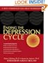 Ending the Depression Cycle: A Step-by-Step Guide for Preventing Relapse