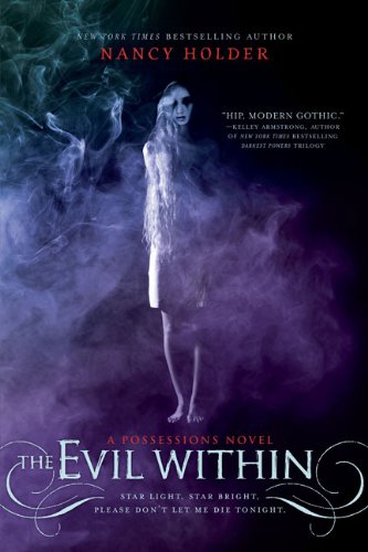Cover of The Evil Within: A Possessions Novel (Possessions Novels (Razor Bill))