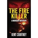 the fire killer a murder mystery