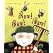Nam! Nam! Nam! = Muncha! Muncha! Muncha! (Spanish Edition)