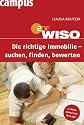 WISO: Die richtige Immobilie - suchen, finden, bewerten