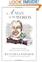 A Man of My Words: Reflections on the English Language