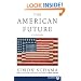 The American Future LP: A History