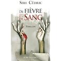 De fi�vre et de sang