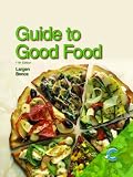 Guide to Good Food
