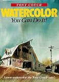 Watercolor, You Can Do It!